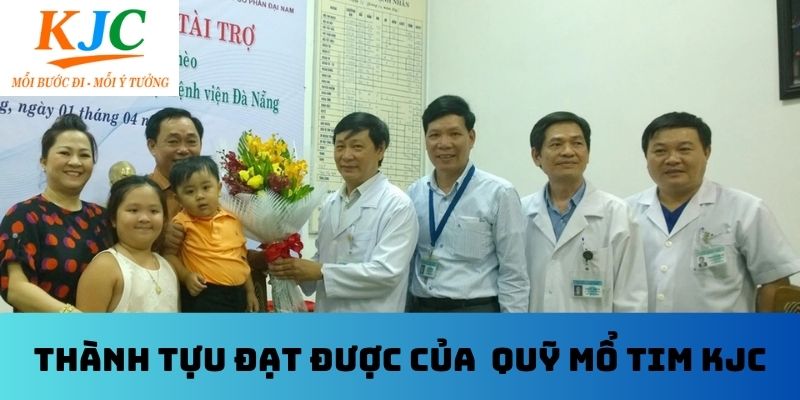 Thành tựu đạt được của quỹ mổ tim KJC